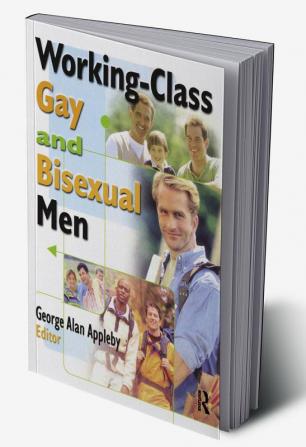 Working-Class Gay and Bisexual Men