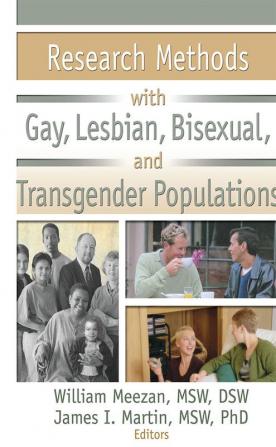 Research Methods with Gay Lesbian Bisexual and Transgender Populations