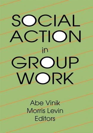 Social Action in Group Work