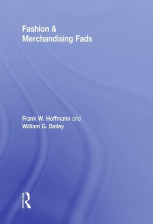 Fashion & Merchandising Fads