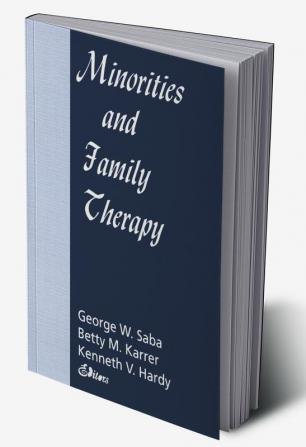 Minorities and Family Therapy