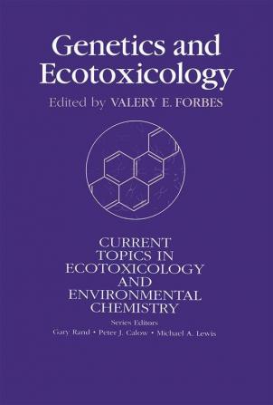 Genetics And Ecotoxicology