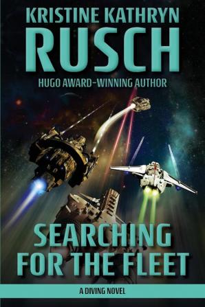 Searching for the Fleet: A Diving Novel: 7