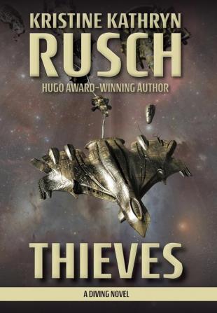 Thieves: A Diving Novel: 9