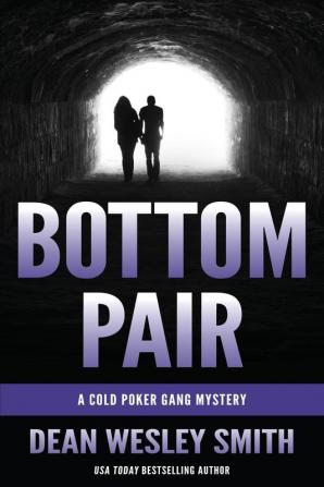 Bottom Pair: A Cold Poker Gang Mystery: 11