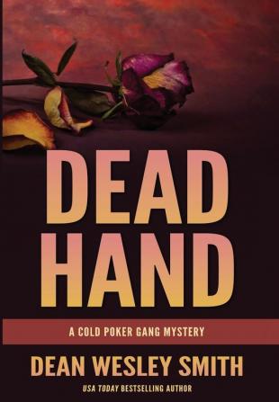 Dead Hand: A Cold Poker Gang Mystery: 5