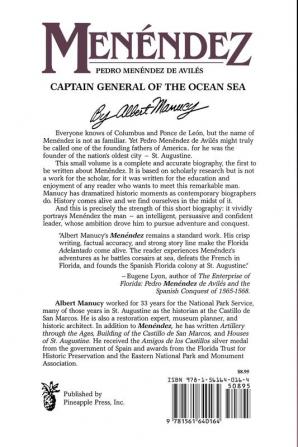 Menendez: Pedro Menendez de Aviles Captain General of the Ocean Sea