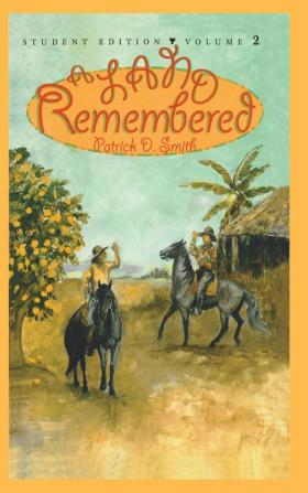 A Land Remembered: 2 (A Land Remembered Volume 2)