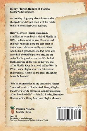 Henry Flagler Builder of Florida (Pineapple Press Biography)