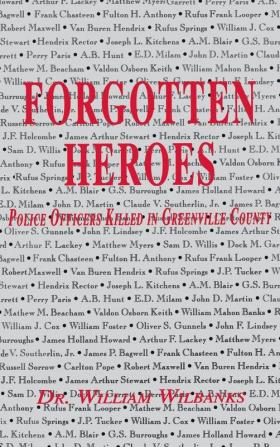 Forgotten Heroes of Greenville SC