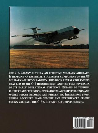 The C-5 Galaxy History: Crushing Setbacks Decisive Achievements