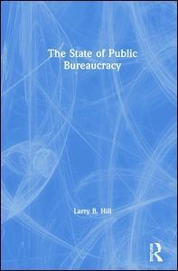 State of Public Bureaucracy