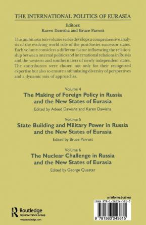 International Politics of Eurasia: v. 5: State Building and Military Power in Russia and the New States of Eurasia