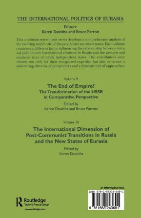 International Politics of Eurasia: v. 9: The End of Empire? Comparative Perspectives on the Soviet Collapse