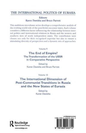 International Politics of Eurasia: v. 10: The International Dimension of Post-communist Transitions in Russia and the New States of Eurasia