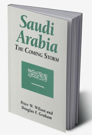 Saudi Arabia: The Coming Storm