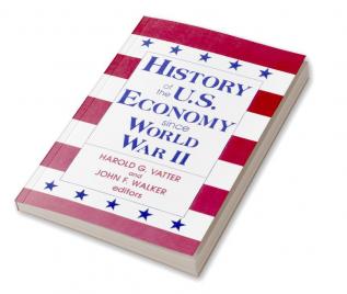 History of US Economy Since World War II