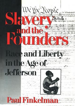 Slavery and the Founders