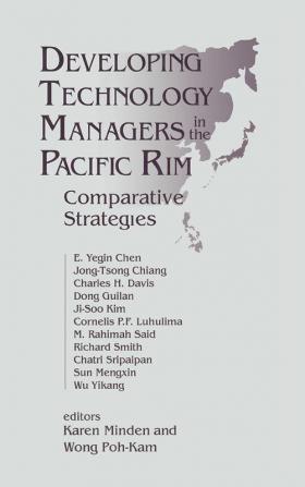 Developing Technology Managers in the Pacific Rim