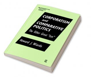 Corporatism and Comparative Politics