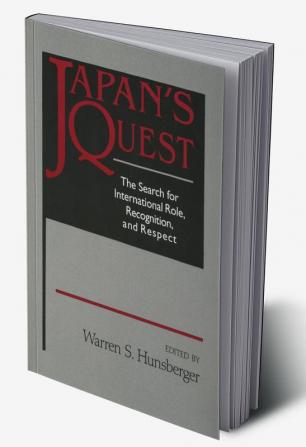 Japan's Quest: The Search for International Recognition Status and Role