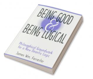 Being Good and Being Logical