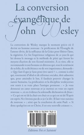 La conversion vanglique de John Wesley