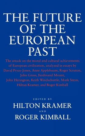 The Future of the European Past