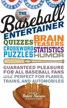 The Baseball Entertainer