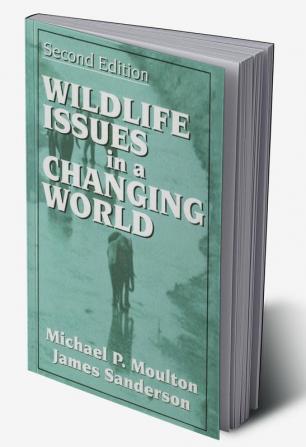 Wildlife Issues in a Changing World