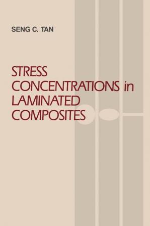 Stress Concentrations in Laminated Composites