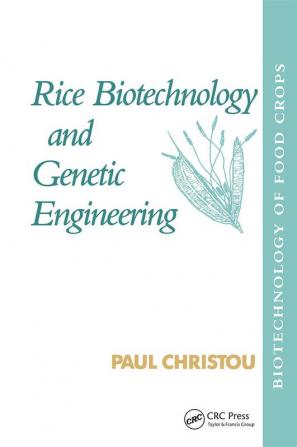 Rice Biotechnology and Genetic Engineering