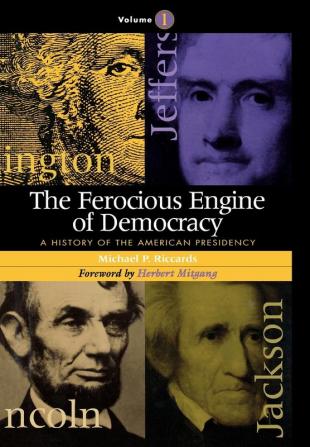 The Ferocious Engine of Democracy