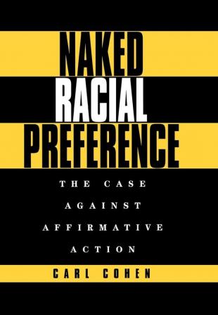 Naked Racial Preference