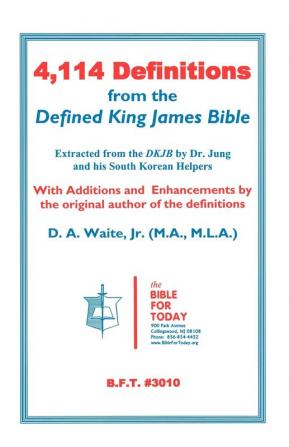 4,114 Definitions from the Defined King James Bible