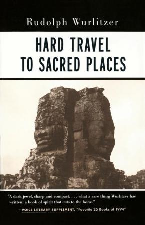 Hard Travel to Sacred Places