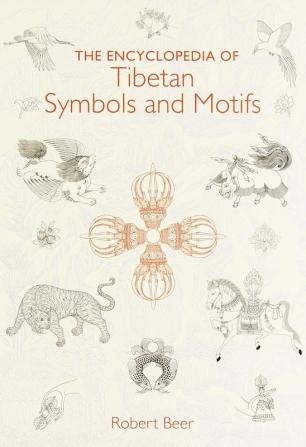 The Encyclopedia of Tibetan Symbols and Motifs