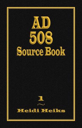 AD 508 Source Book