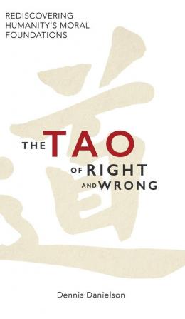 The Tao of Right and Wrong