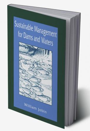 Sustainable Management for Dams and Waters