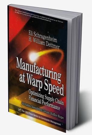 Manufacturing at Warp Speed