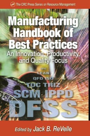 Manufacturing Handbook of Best Practices