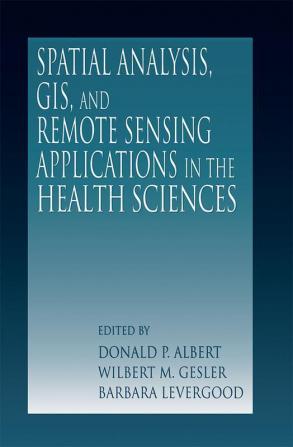 Spatial Analysis GIS and Remote Sensing