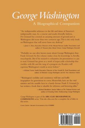 George Washington: A Biographical Companion (Biographical Companions)