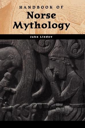 Handbook of Norse Mythology (World Mythology)