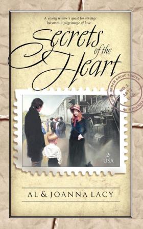 Secrets of the Heart: 1 (Mail Order Bride)