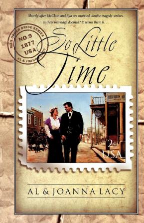 So Little Time: 6 (Mail Order Bride)