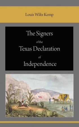 The Signers of the Texas Declaration of Independence