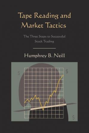 Tape Reading and Market Tactics