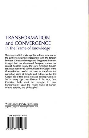 Transformation and Convergence in the Frame of Knowledge